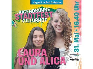 Jugendb&uuml;hne beim Stadtfest 2024: Laura und Alica
