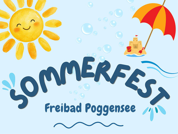 Plakat: Sommerfest im Freibad Poggensee am 8. August 2026